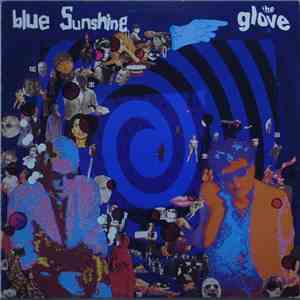 The Glove - Blue Sunshine