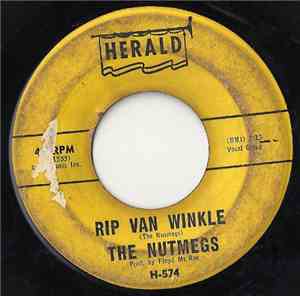 The Nutmegs - Rip Van Winkle / Crazy 'Bout You