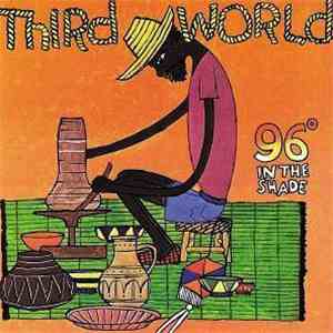 Third World - 96° In The Shade