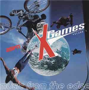 Various - ESPN Presents X Games Volume 1 - Music From The Edge