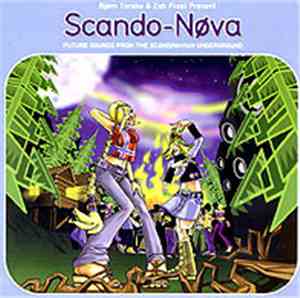 Various - Scando-Nøva (Future Sounds From The Scandinavian Underground)