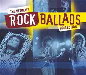Various - The Ultimate Rock Ballads Collection