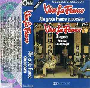 Various - Vive La France - Alle Grote Franse Successen