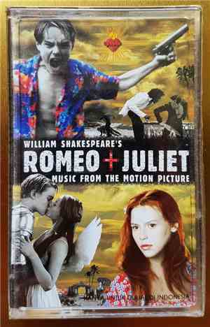 Various - William Shakespeare's Romeo + Juliet (Music From The Motion Picture)