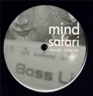 Woody McBride - Mind Safari