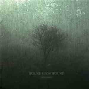 Wound Upon Wound - Grievance