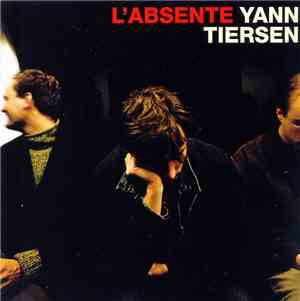 Yann Tiersen - L'Absente