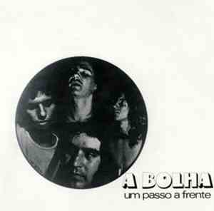A Bolha - Um Passo A Frente