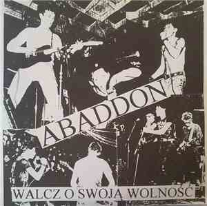 Abaddon  - Walcz O Swoją Wolność