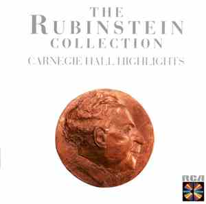 Arthur Rubinstein - Carnegie Hall Highlights