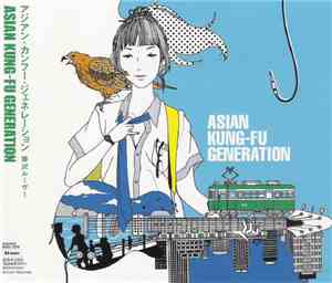 Asian Kung-Fu Generation - 藤沢ルーザー