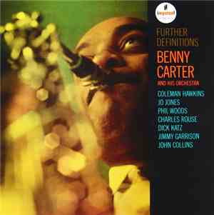 Benny Carter And His Orchestra - Further Definitions