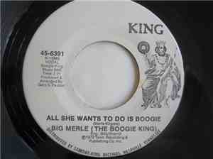 Big Merle (The Boogie King) - All She Wants To Do Is Boogie