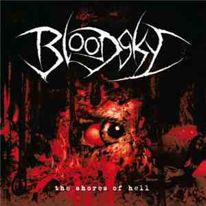 Bloodsky - The Shores Of Hell