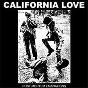 California Love - Post Mortem Emanations
