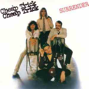 Cheap Trick - Surrender