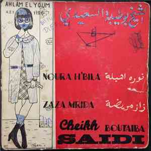 Cheikh Boutaiba Saidi - Noura H'Bila / Zaza M'Rida