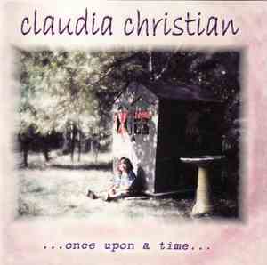 Claudia Christian - ...Once Upon A Time...