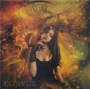Corvus  - Fragile Moments