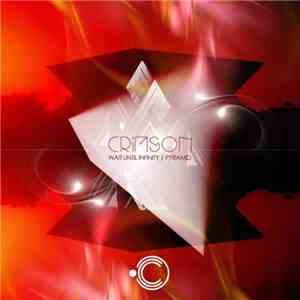 Crimson  - Wait Until Infinity / Pyramid