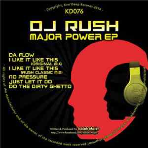 DJ Rush - Major Power EP