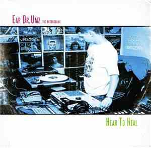 Ear Dr.Umz The Metrognome - Hear To Heal