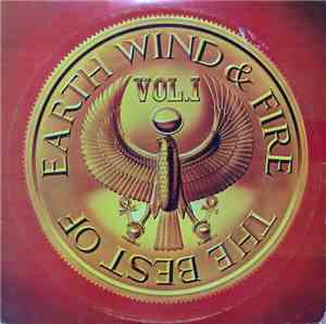 Earth, Wind & Fire - The Best Of Earth Wind & Fire Vol. I