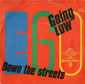 EGO  - Going Low / Down The Streets