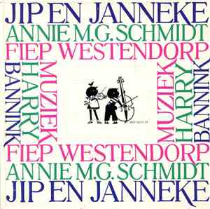 Enny De Leeuwe, Elsje De Wijn, André Van Den Heuvel - Jip En Janneke