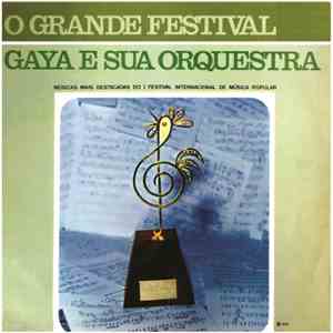 Gaya E Sua Orquestra - O Grande Festival