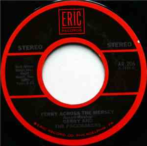 Gerry And The Pacemakers - Ferry Across The Mersey / I Like It