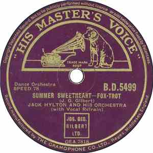 Jack Hylton And His Orchestra - Summer Sweetheart / Boomps-A-Daisy