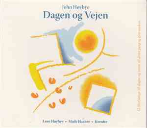 John Høybye - Dagen Og Vejen