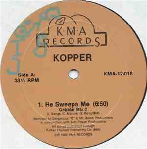 Kopper  - He Sweeps Me