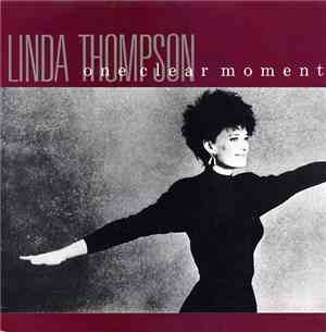 Linda Thompson - One Clear Moment