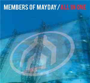 Members Of Mayday - All In One