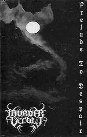 Murder Occult - Prelude To Despair