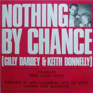 Nothing By Chance - Charlie