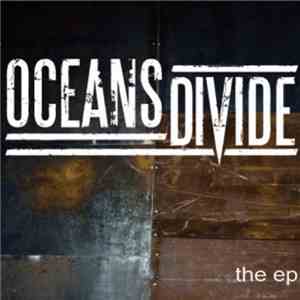 Oceans Divide - Oceans Divide