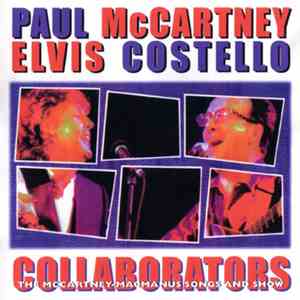 Paul McCartney & Elvis Costello - Collaborators