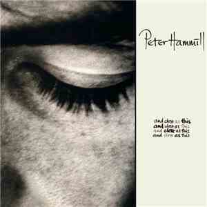 Peter Hammill - And Close As This
