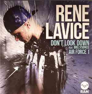 Rene LaVice Feat. BullySongs - Air Force 1 / Don't look Down