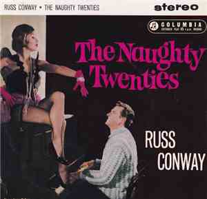 Russ Conway - The Naughty Twenties