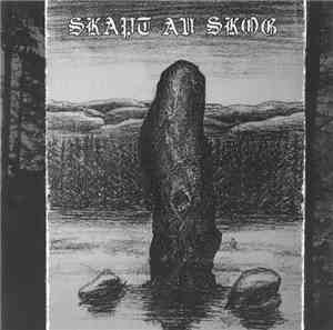 Skapt Av Skog - Skapt Av Skog