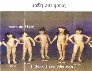 Teach Me Tiger  - I think I see John more