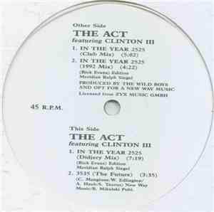 The Act  Feat. Clinton III - In The Year 2525