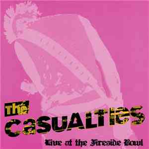 The Casualties - 4/18/97 (Fireside Bowl - Chicago, IL)