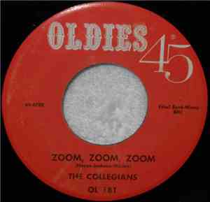 The Collegians - Zoom Zoom Zoom / On Your Merry Way