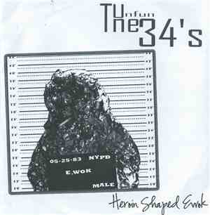 The Unfun 34's - Heroin Shaped Ewok