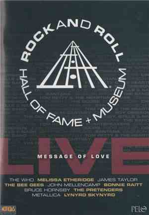 Various - Rock And Roll Hall Of Fame + Museum: Live - Message Of Love